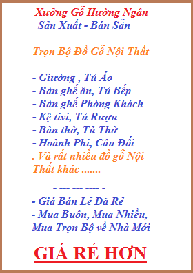 Nội Thất 288, nội thất gỗ giá rẻ tại Hà Nội, cam kết giá cả hợp lý với chất lượng tốt nhất